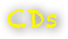 CDs